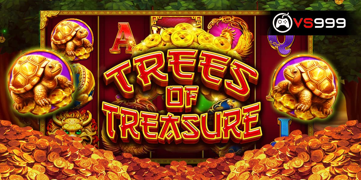 Trees of Treasure Trees of Treasure